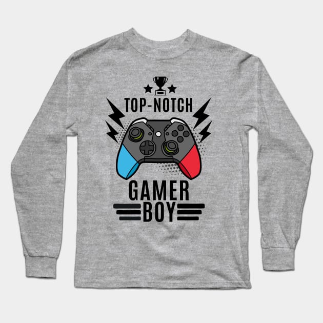 Top Notch Gamer Boy Long Sleeve T-Shirt by ChasingTees